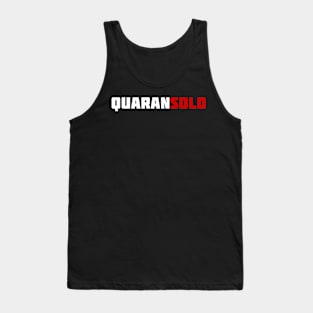 Quarantine Solo Tank Top